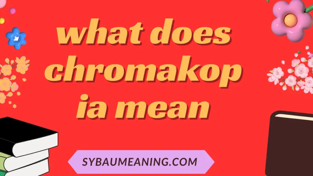 what does chromakopia mean
