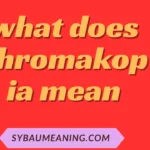 what does chromakopia mean
