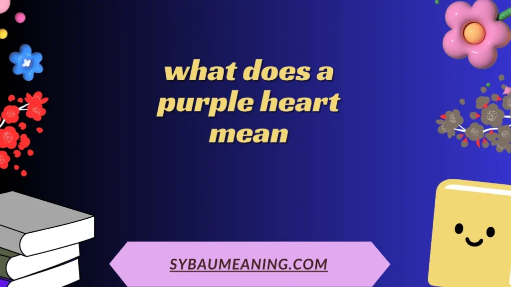 what does a purple heart mean