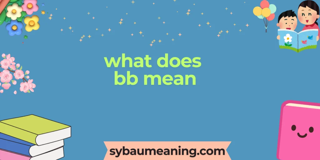 what does bb mean