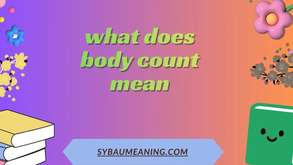 what does body count mean