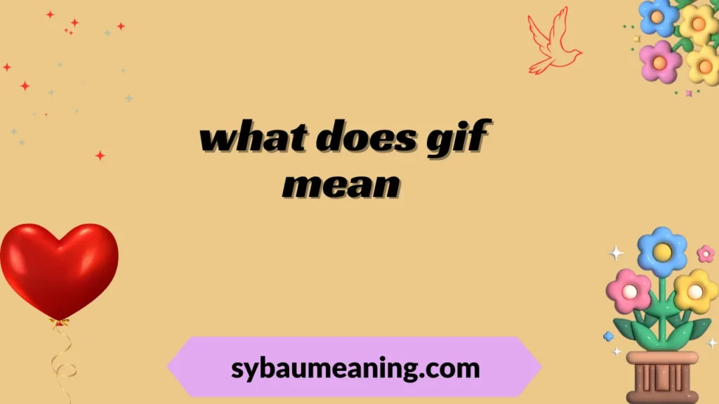 what does gif mean