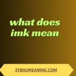 what does imk mean