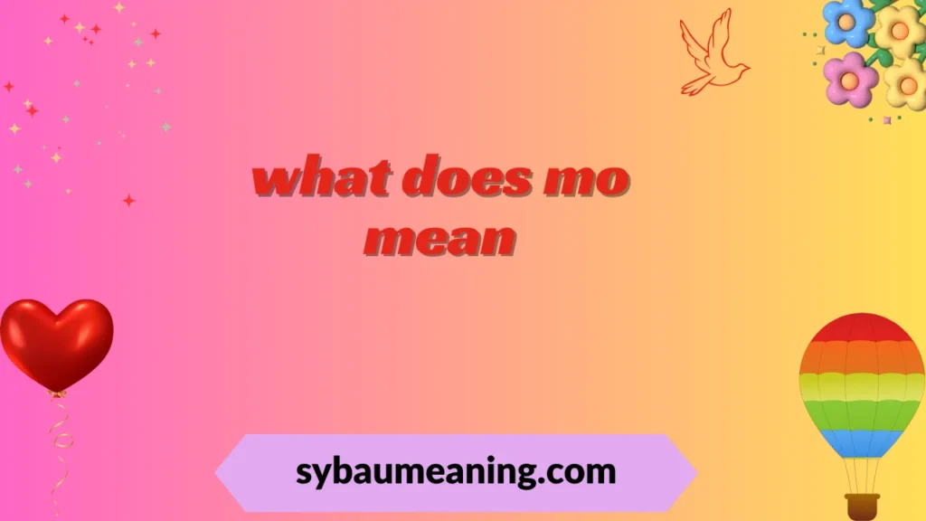 what does mo mean