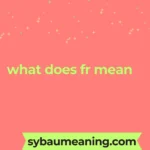 what does fr mean