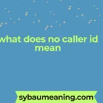 what does no caller id mean