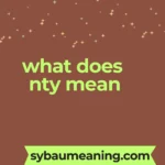 what does nty mean