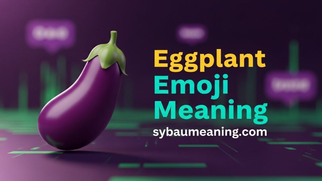 Eggplant Emoji Meaning