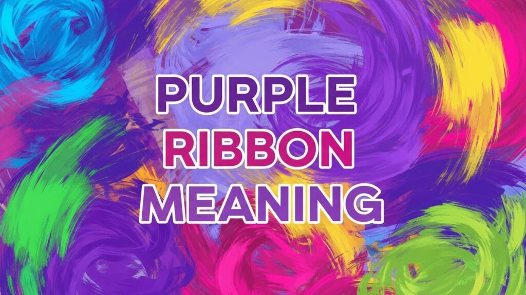 Purple Ribbon Meaning