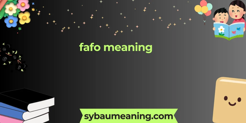 fafo meaning