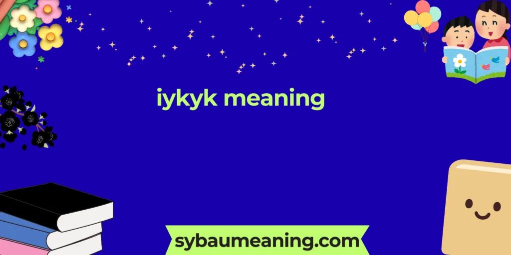 iykyk meaning