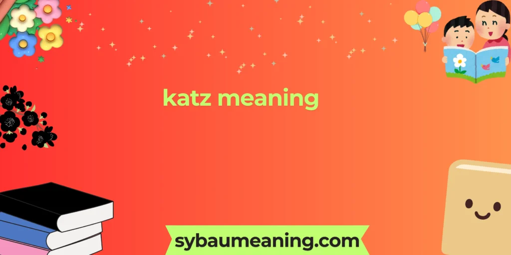 katz meaning