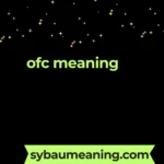 ofc meaning
