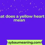 what does a yellow heart mean