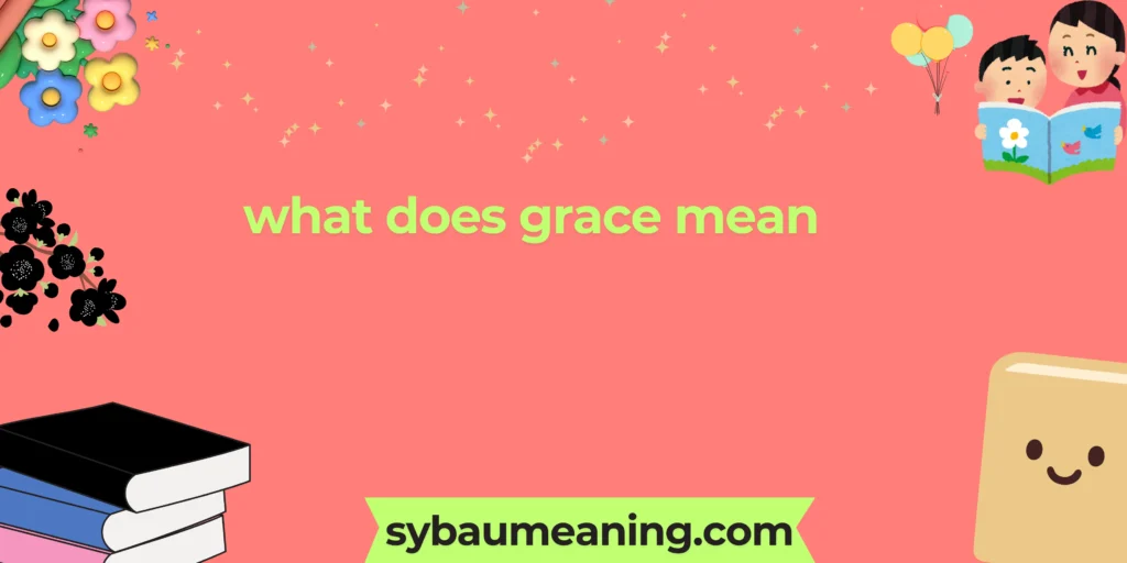 what does grace mean