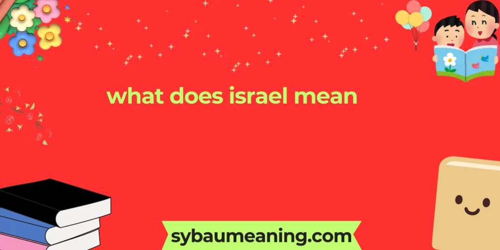 what does israel mean