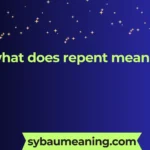 what does repent mean