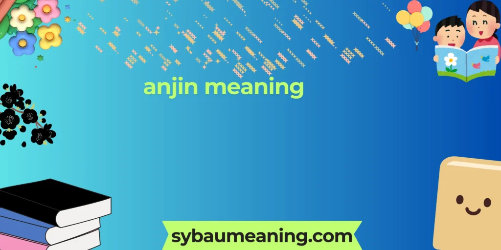 anjin meaning
