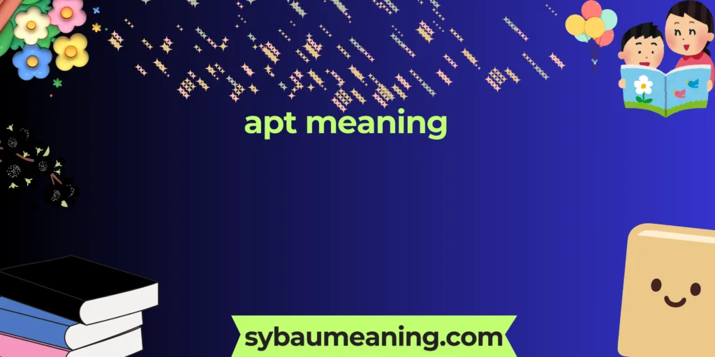 apt meaning
