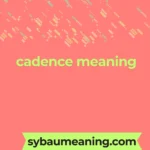 cadence meaning