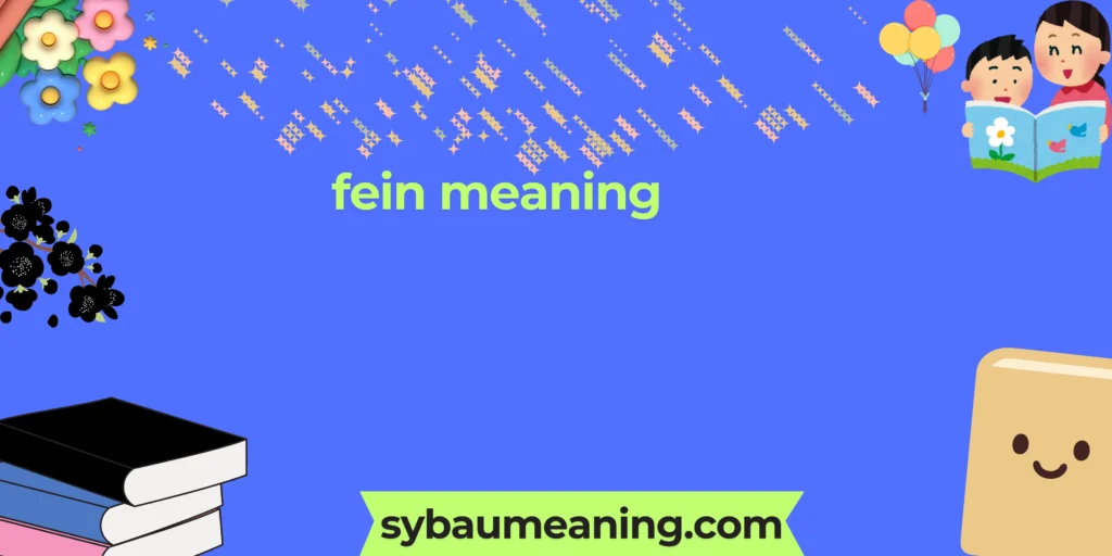fein meaning