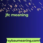 jfc meaning