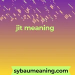 jit meaning