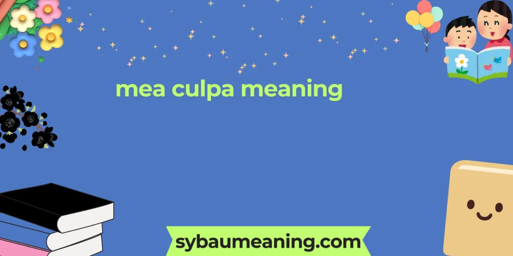 mea culpa meaning