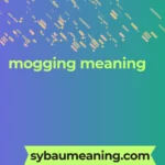 mogging meaning