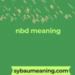 nbd meaning