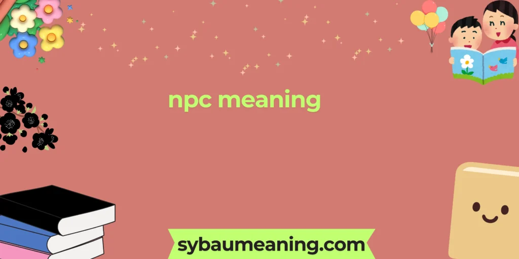 npc meaning