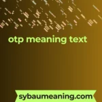 otp meaning text