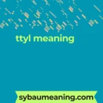 ttyl meaning