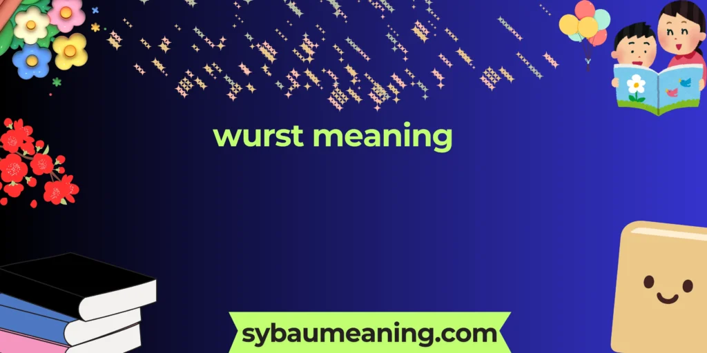 wurst meaning