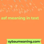 asf meaning in text