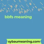 bbfs meaning