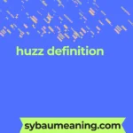 huzz definition