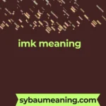 imk meaning