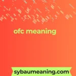 ofc meaning