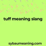 tuff meaning slang