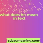 what does hn mean in text