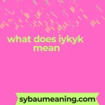 what does iykyk mean