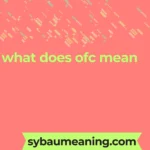 what does ofc mean