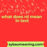 what does rd mean in text