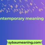 contemporary meaning