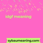 idgf meaning