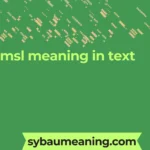kmsl meaning in text