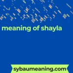 meaning of shayla