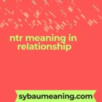 ntr meaning in relationship