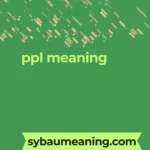 ppl meaning